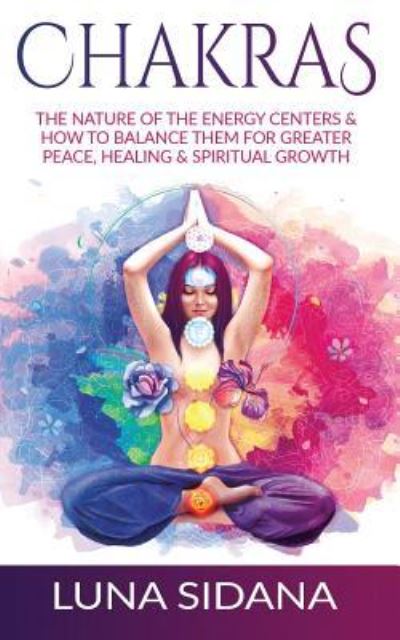 Cover for Luna Sidana · Chakras (Paperback Book) (2017)