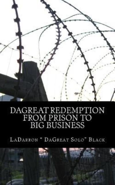 Cover for Ladarron Dagreat Solo Black · DaGreat Redemption (Pocketbok) (2017)