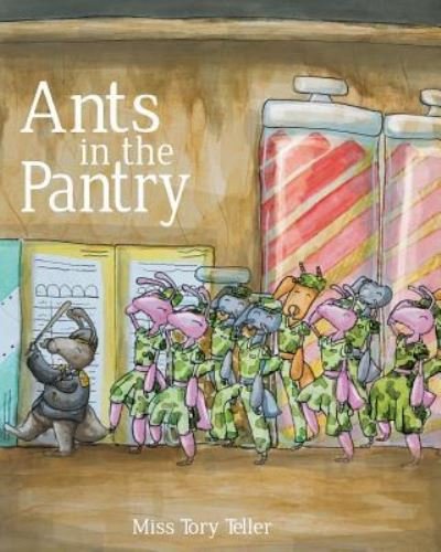 Cover for Teller · Ants In The Pantry UK/NZ/AU English Version (Taschenbuch) (2017)