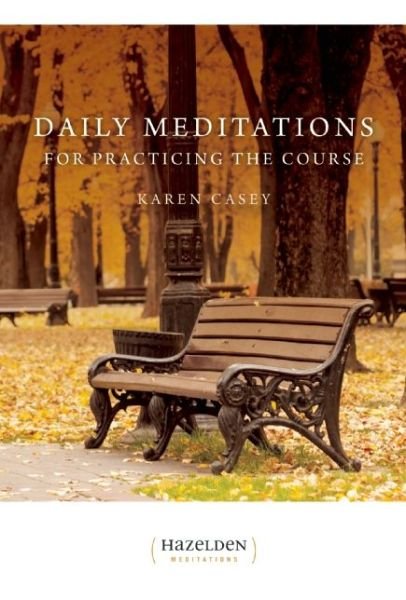 Cover for Karen Casey · Daily Meditations For Practicing The Course (Pocketbok) (1995)