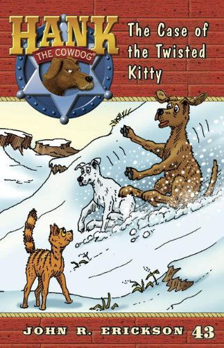 Cover for John R. Erickson · The Case of the Twisted Kitty (Hank the Cowdog (Quality)) (Paperback Book) (2011)