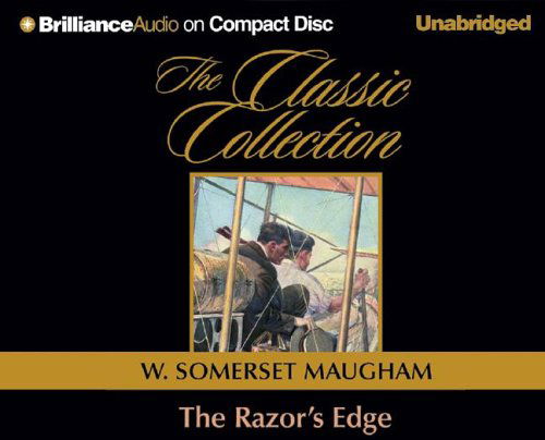 Cover for W. Somerset Maugham · The Razor's Edge (Classic Collection) (Audiobook (CD)) [Unabridged edition] (2005)