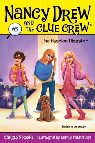 Cover for Carolyn Keene · The Fashion Disaster (Nancy Drew &amp; the Clue Crew) (Gebundenes Buch) [Reprint edition] (2009)