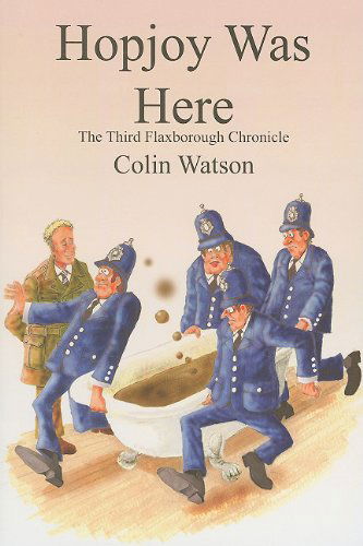 Cover for Colin Watson · Hopjoy Was Here (Flaxborough Chronicles) (Paperback Book) (2011)