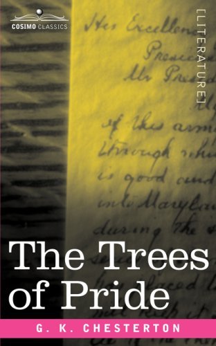 Cover for G.k. Chesterton · The Trees of Pride (Pocketbok) (2007)