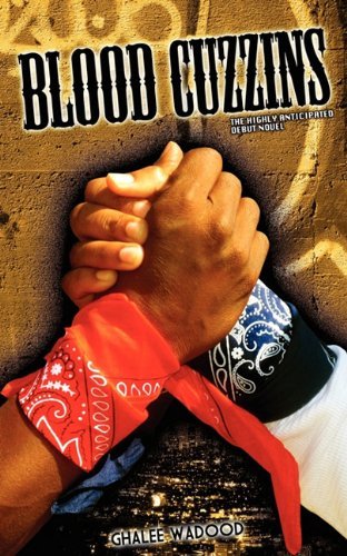 Cover for Ghalee Wadood · Blood Cuzzins (Paperback Bog) (2010)