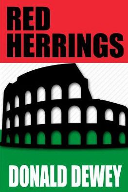 Red Herrings - Donald Dewey - Books - Sunbury Press, Inc. - 9781620060438 - May 5, 2019