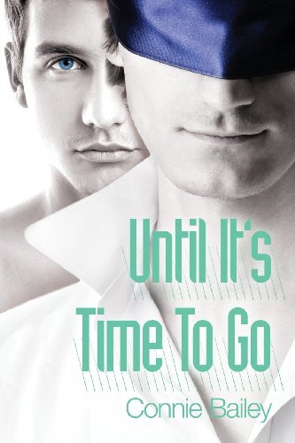 Cover for Connie Bailey · Until It's Time to Go (Paperback Book) [New edition] (2013)