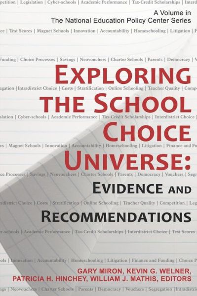 Cover for Gary Miron · Exploring the School Choice Universe: Evidence and Recommendations (Paperback Book) (2012)