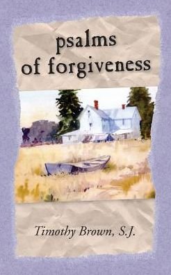 Cover for S J Timothy Brown · Psalms and Forgiveness (Taschenbuch) (2017)