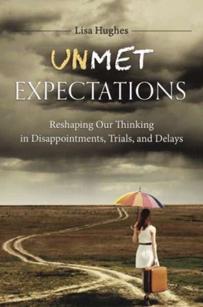 Cover for Lisa Hughes · Unmet Expectations (Paperback Book) (2022)