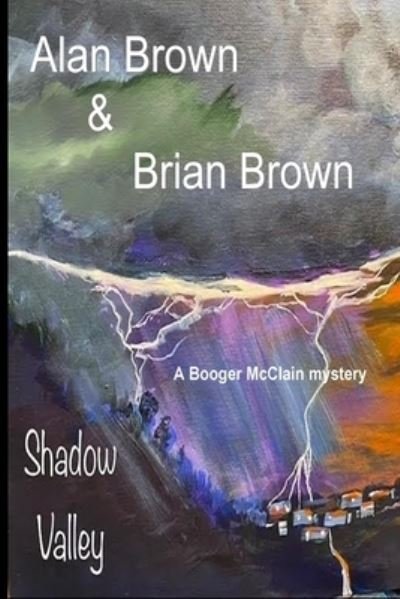 Cover for Alan Brown · Shadow Valley (Bog) (2021)