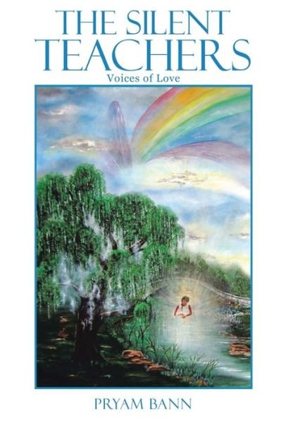 The Silent Teachers - Pryam Bann - Livres - Global Summit House - 9781636492438 - 21 octobre 2020