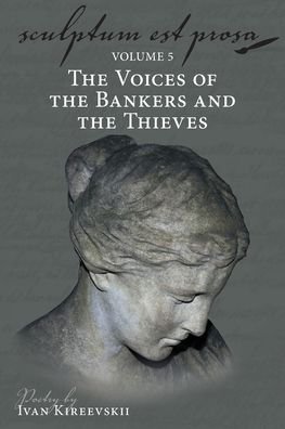 Cover for Ivan Kireevskii · Sculptum Est Prosa (Volume 5) (Paperback Book) (2020)