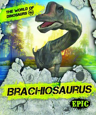 Brachiosaurus - Rebecca Sabelko - Książki - EPIC - 9781644875438 - 1 sierpnia 2021