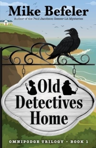Cover for LLC Encircle Publications · Old Detectives Home (Paperback Book) (2022)