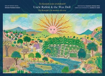 Cover for Uncle Rabbit and the Wax Doll: English / Espaol / Nahuatl Edition (Gebundenes Buch) [Multilingual edition] (2024)