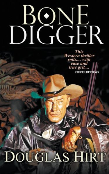 Cover for Douglas Hirt · Bone Digger (Paperback Book) (2020)