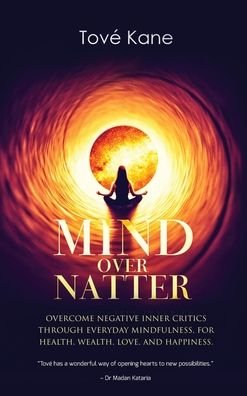 Cover for TovÃ© Kane · Mind Over Natter (Hardcover bog) (2020)