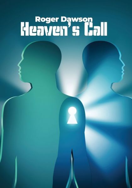 Cover for Roger Dawson · Heaven's Call (Paperback Book) (2020)