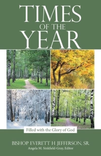 Cover for Bishop Everett H. Jefferson Sr. · Times of the Year (Book) (2022)