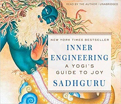Cover for Sadhguru · Inner Engineering: A Yogi’s Guide to Joy (Audiobook (CD)) [Unabridged edition] (2018)
