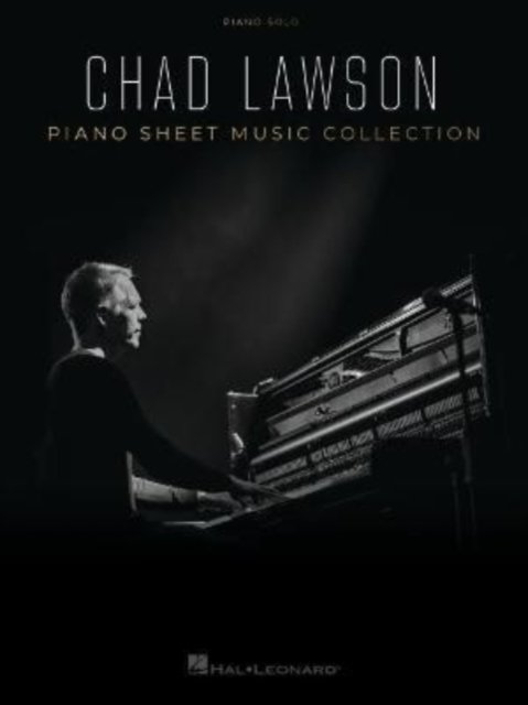 Cover for Chad Lawson · Chad Lawson - Piano Sheet Music Collection (Book) (2022)