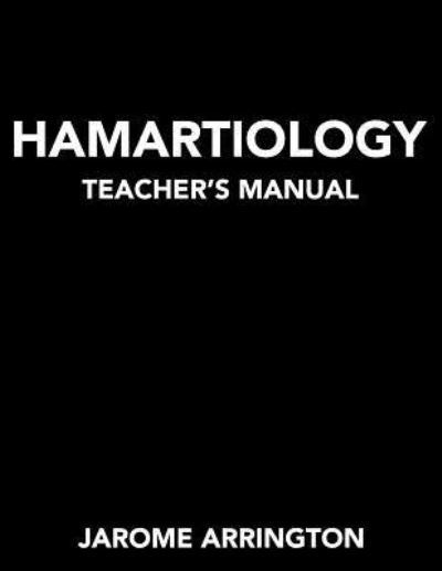 Cover for Jarome Arrington · Harmartiology Teacher's Manual (Paperback Book) (2018)