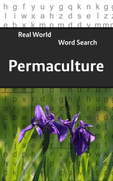 Real World Word Search - Arthur Kundell - Książki - Createspace Independent Publishing Platf - 9781718998438 - 19 maja 2018