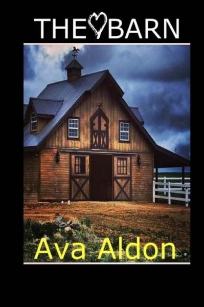 Cover for Ava Aldon · The Barn (Paperback Book) (2018)