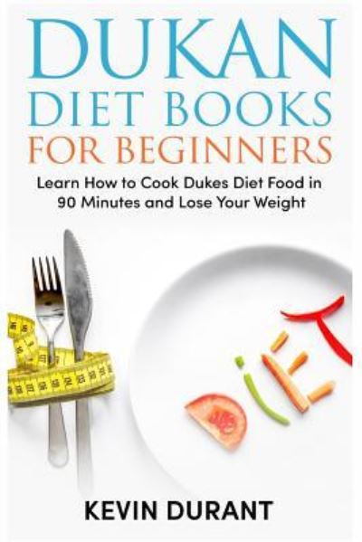 Cover for Kevin Durant · Dukan Diet for Beginners (Paperback Book) (2018)