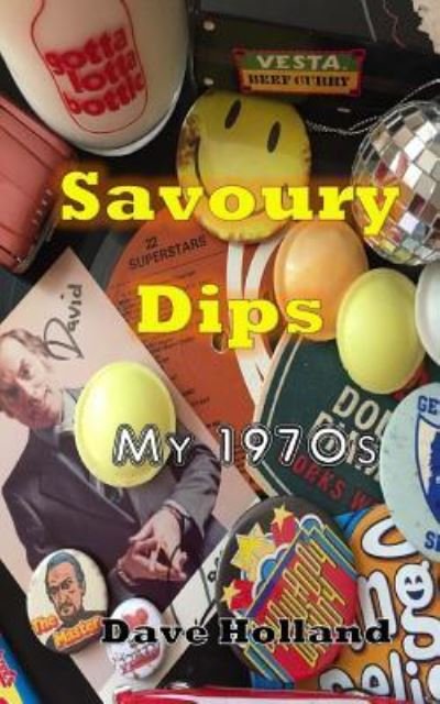 Cover for Dave Holland · Savoury Dips (Paperback Book) (2018)