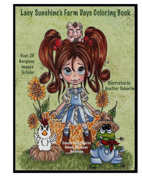 Cover for Heather Valentin · Lacy Sunshine's Farm Days Coloring Book (Paperback Bog) (2018)