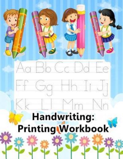 Cover for Kalyn Sandon · Handwriting : Printing Workbook (Paperback Book) (2018)