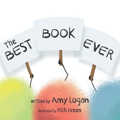 Cover for Amy Logan · The Best Book Ever (Paperback Book) (2018)