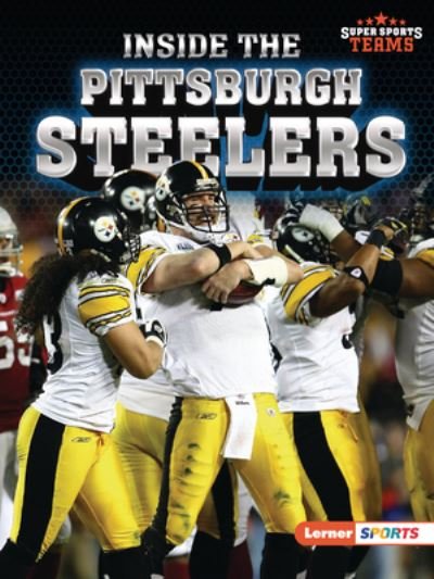Cover for Christina Hill · Inside the Pittsburgh Steelers (Taschenbuch) (2022)