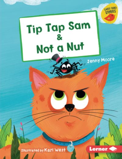 Cover for Jenny Moore · Tip Tap Sam and Not a Nut (Book) (2023)