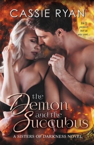 Cover for Cassie Ryan · The Demon and the Succubus (Paperback Book) (2019)