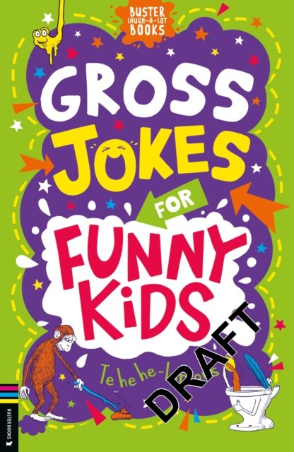 Cover for Gary Panton · Gross Jokes for Funny Kids - Buster Laugh-a-lot Books (Paperback Book) (2023)