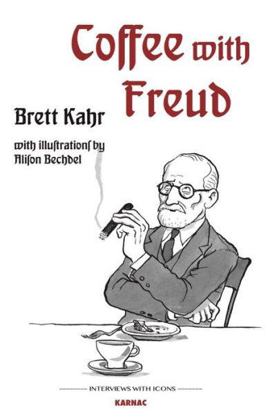Cover for Brett Kahr · Coffee with Freud - The Interviews with Icons Series (Paperback Book) (2017)