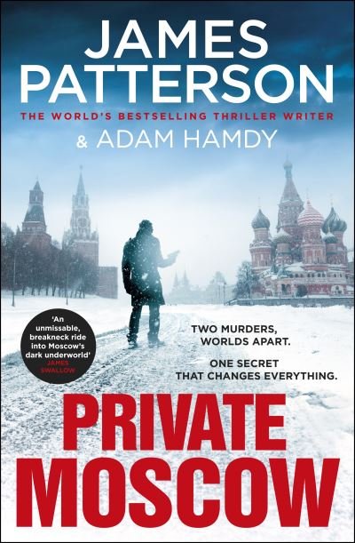 Cover for James Patterson · Private Moscow: (Private 15) - Private (Pocketbok) (2021)