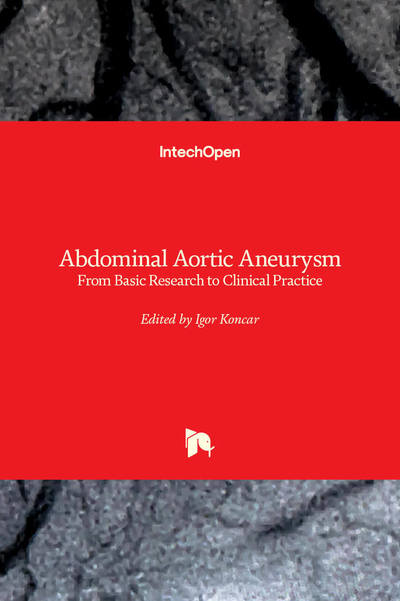 Cover for Igor Koncar · Abdominal Aortic Aneurysm: From Basic Research to Clinical Practice (Hardcover Book) (2019)