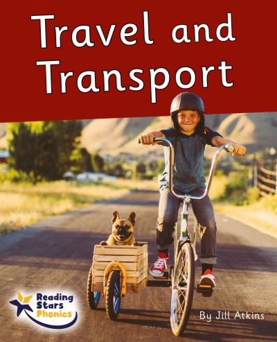 Cover for Travel and Transport: Phonics Phase 5 - Reading Stars Phonics (Taschenbuch) (2023)