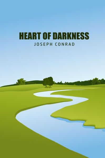 Heart of Darkness - Joseph Conrad - Bøger - Public Public Books - 9781800604438 - 10. juni 2020