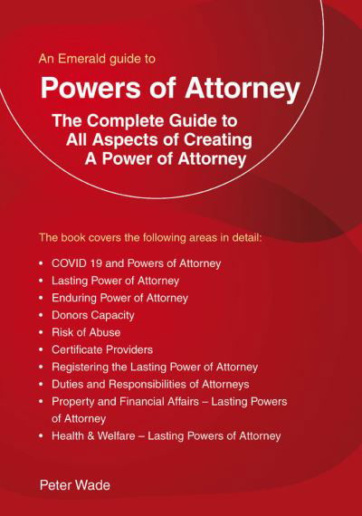 Cover for Peter Wade · An Emerald Guide to Powers of Attorney: Revised Edition 2022 (Paperback Book) (2022)