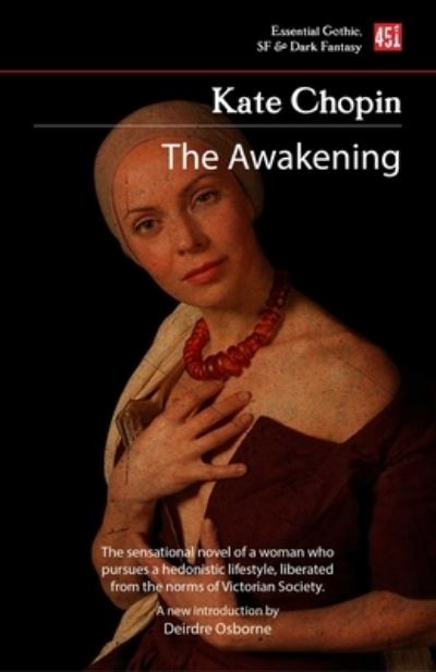 Cover for Kate Chopin · The Awakening - Foundations of Feminist Fiction (Taschenbuch) (2022)