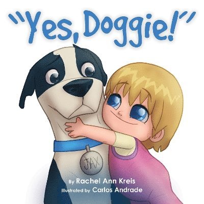 Cover for Rachel Ann Kreis · Yes, Doggie (Pocketbok) (2024)