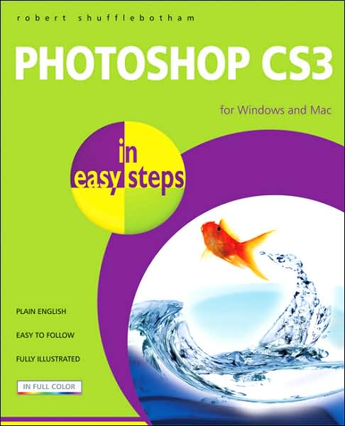 Cover for Robert Shufflebotham · Photoshop Cs3 in Easy Steps - in Easy Steps Series (Paperback Book) (2007)