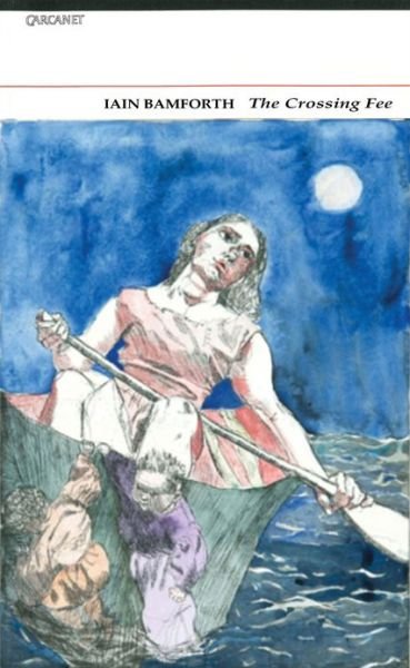 Cover for Iain Bamforth · The Crossing Fee (Taschenbuch) (2013)