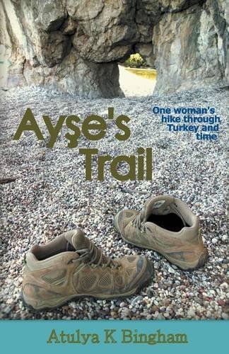 Cover for Atulya K Bingham · Ayse's Trail (Pocketbok) (2014)